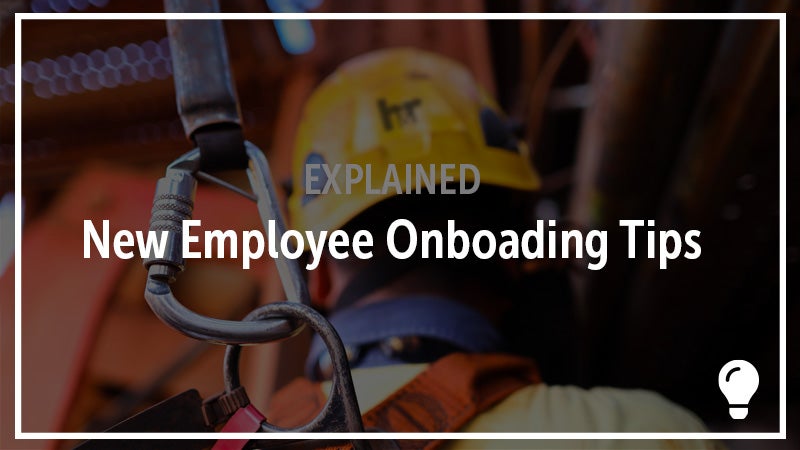Onboarding New Employees: Simple Tips for Adding New Construction Employees to Your Team