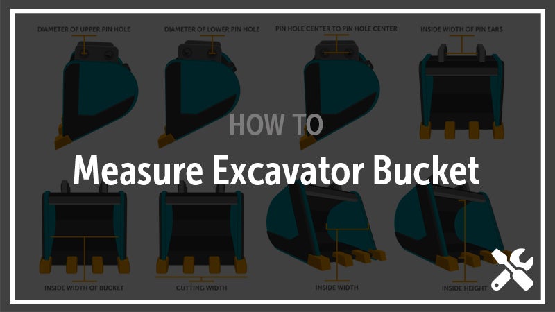 How to Measure an Excavator Bucket with Excavator Bucket Diagram